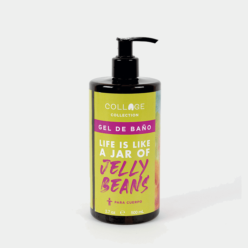 LIFE IS LIKE A JAR OF JELLY BEAN 